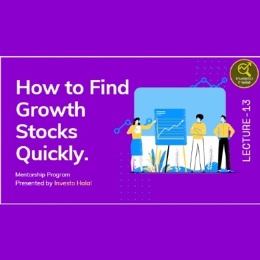 How to Quickly Find Growth Stocks Lecture-13